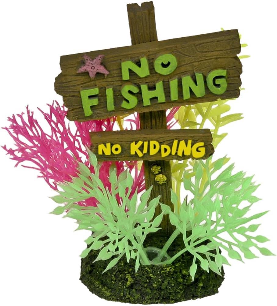 Exotic Environments No Fishing No Kidding Sign Resin Aquatics Decoration - Large
