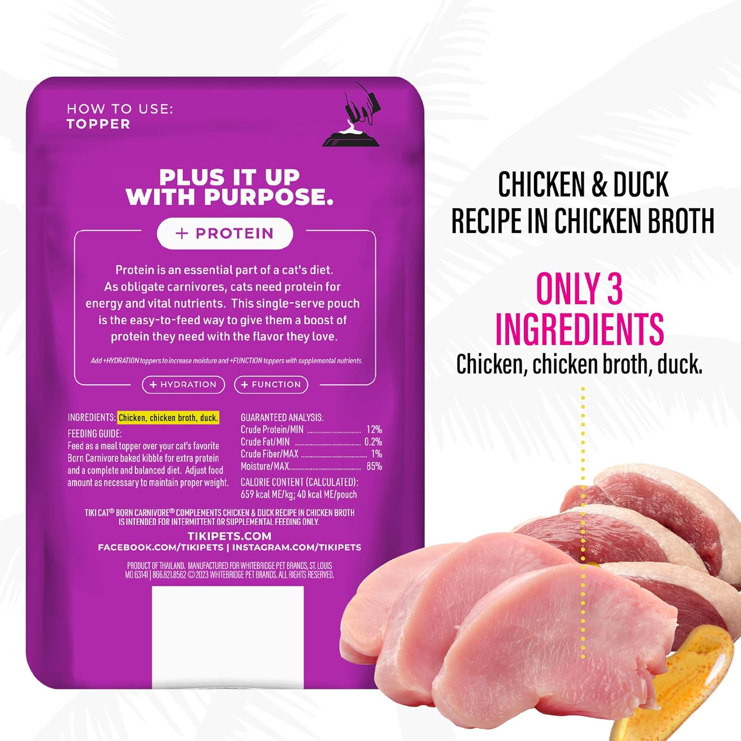 Tiki Cat Born Carnivore Compliments Meaty Chicken and Duck in Broth Wet Cat Food Topper Pouch - 2.1 Oz - Case of 12