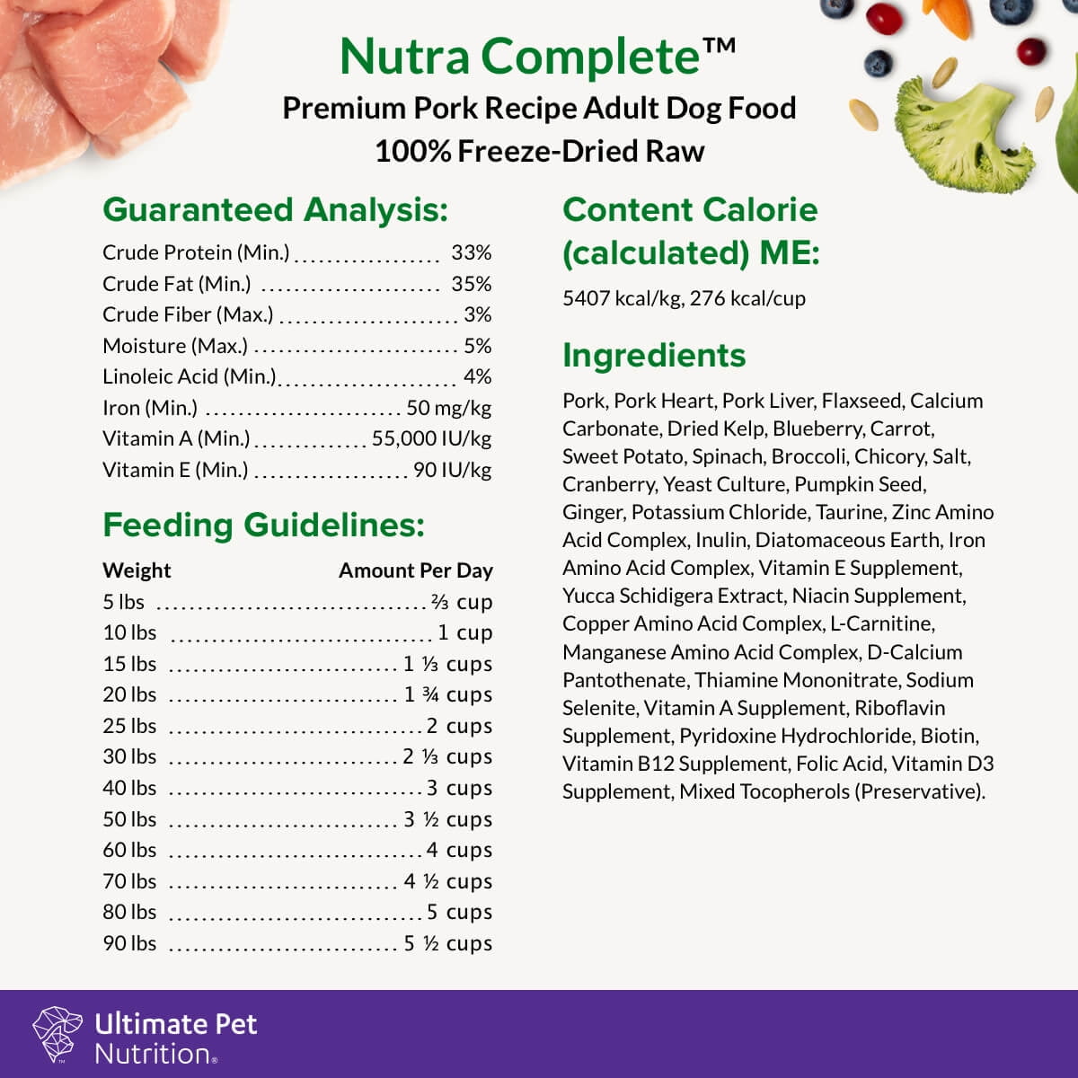Ultimate Pet Nutrition Nutra Complete Premium Pork and Antioxidants Freeze-Dried Raw Dog Food