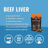 Vital Essentials Freeze Dried Grain Free Beef Liver Limited Ingredient Dog Treats  